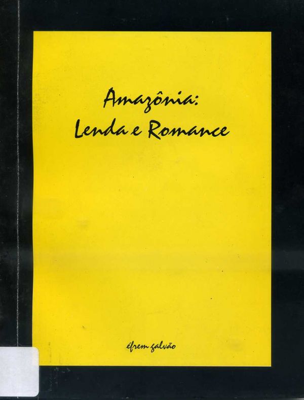Amazônia: Lenda e Romance - 800 GAL